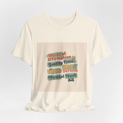 Love Languages Meme T-Shirt | acts of snacks, quiet love, relationship humor