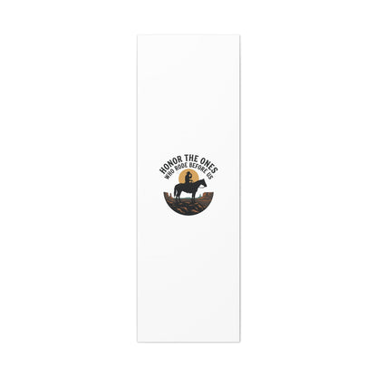 Honor the Ones Who Rode Before Us Canvas | Western, Cowboy, Vintage Americana