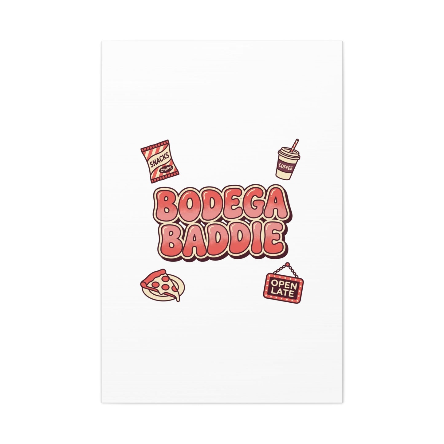 Bodega Baddie Matte Canvas, Stretched | NYC Y2K Corner Store Vibes