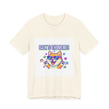 Back to the Memes T-Shirt | 2010s Meme Reset, 2000s Internet Nostalgia