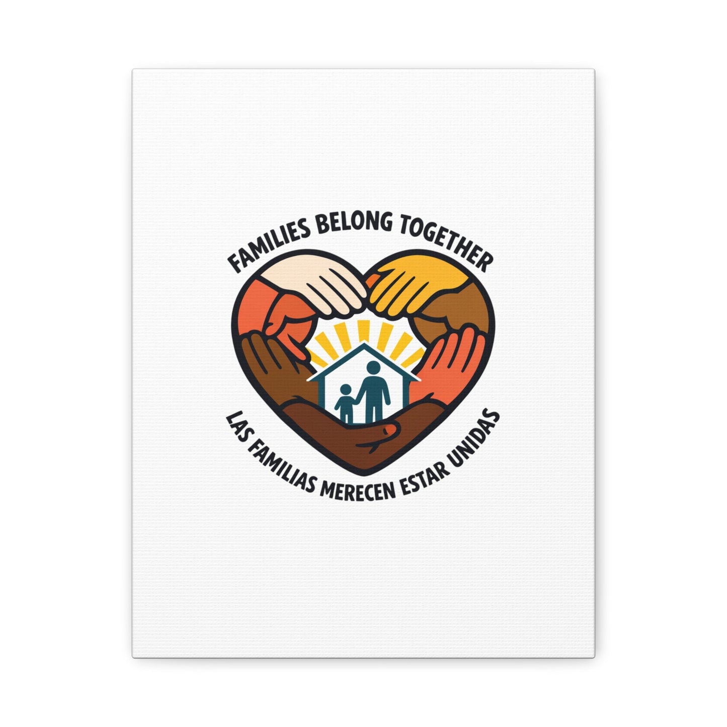 Families Belong Together Canvas, family unity solidarity, bilingual inclusive decor