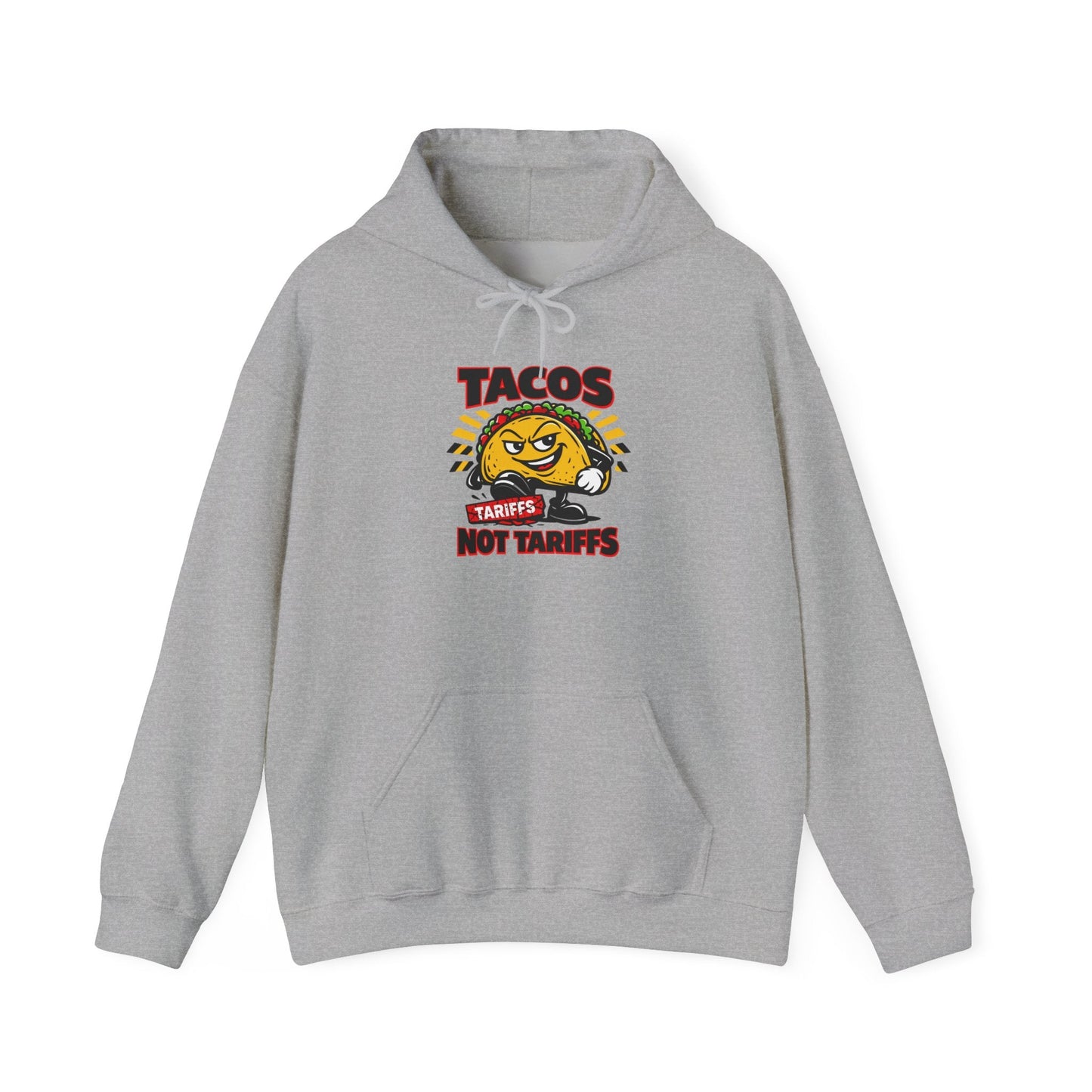 Tacos Not Tariffs Hoodie | political taco pun, protest typography