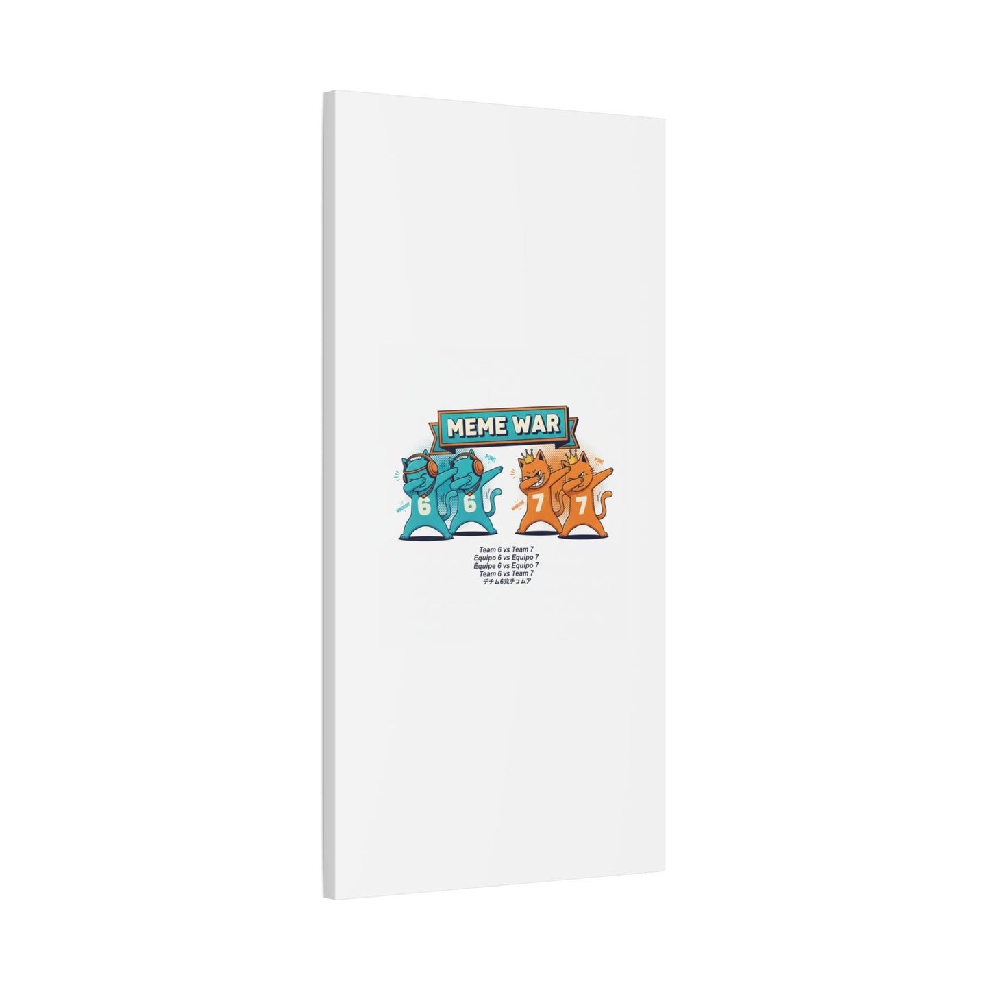 Meme War: Six vs. Seven Canvas Wall Art