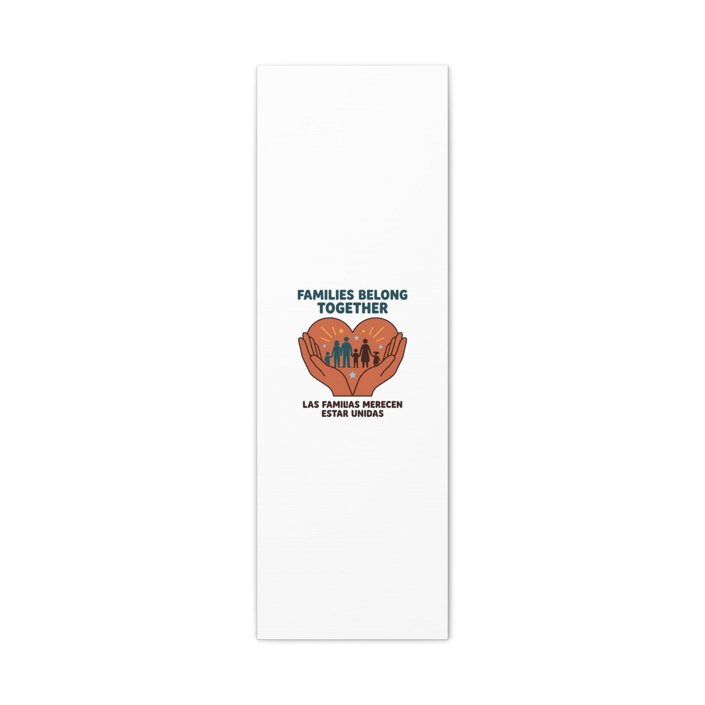 Families Belong Together Canvas | Family Unity, Bilingual Solidarity