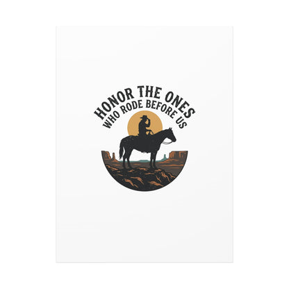 Honor the Ones Who Rode Before Us Canvas | Western, Cowboy, Vintage Americana
