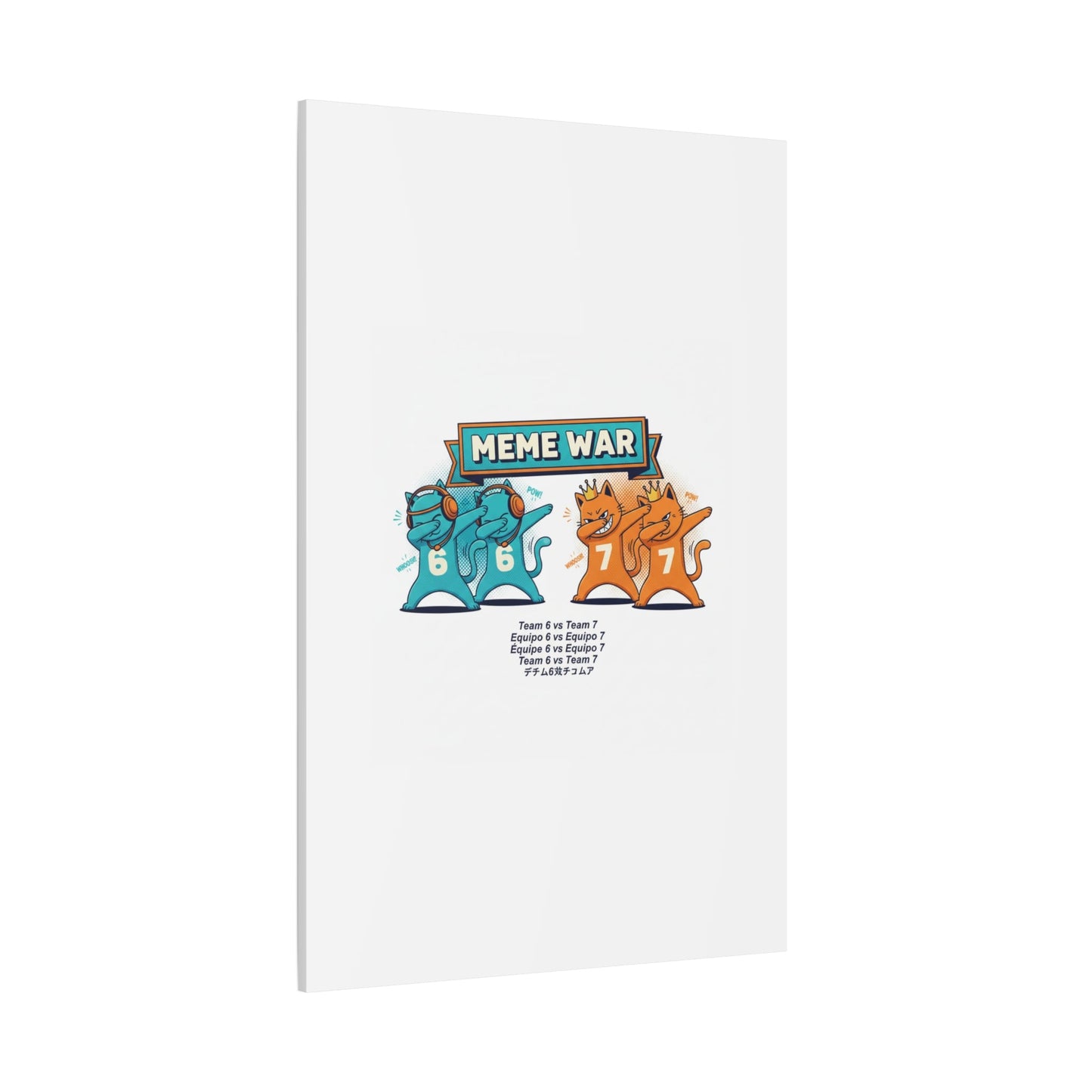 Meme War: Six vs. Seven Canvas Wall Art