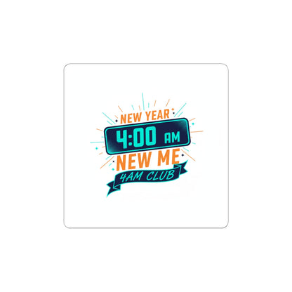 4:00 AM New Year New Me Sticker | Holiday Party, Festive Humor