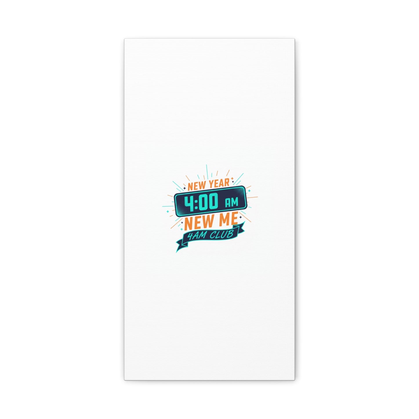 4AM Club New Year Graphic Canvas | Holiday Party Novelty, Festive New Year Decor