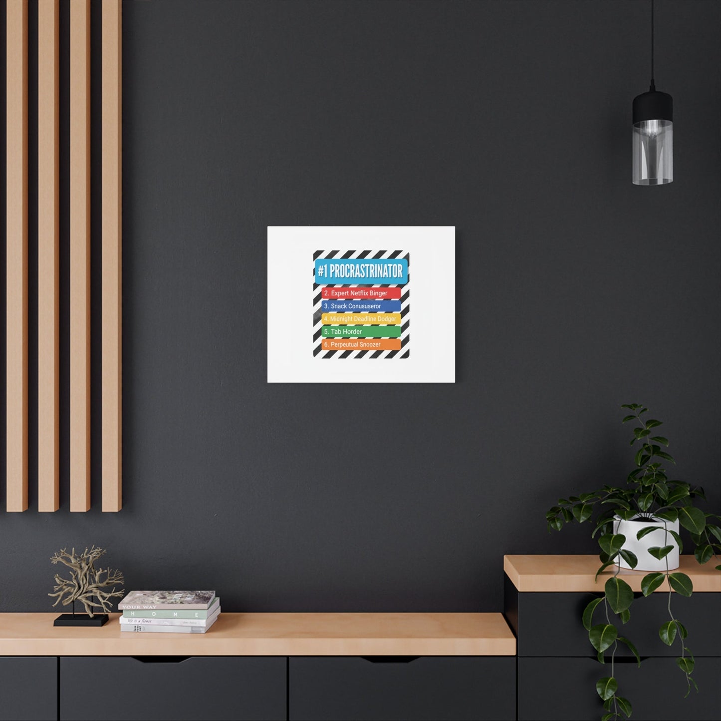 #1 Procrastinator Canvas, Rank-Style List Poster | Top-List Ranking Obsession
