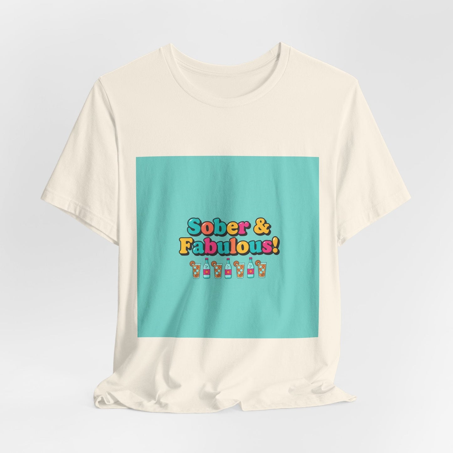 Sober & Fabulous! Tee | Dry January, Mocktail Trend
