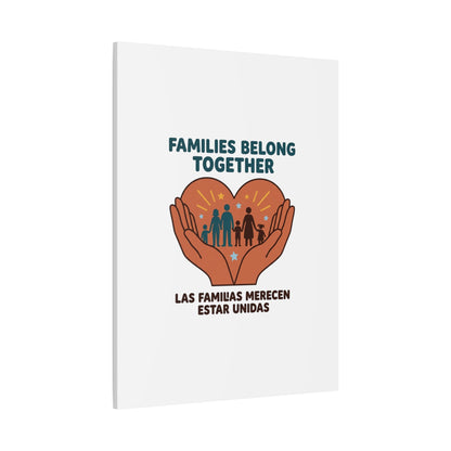 Families Belong Together Canvas | Family Unity, Bilingual Solidarity