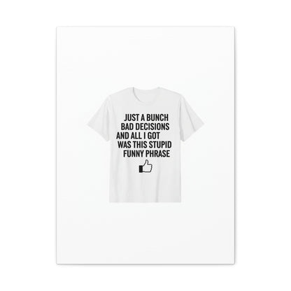 self-deprecating quote Canvas | sarcastic introvert wall art, anxiety humor