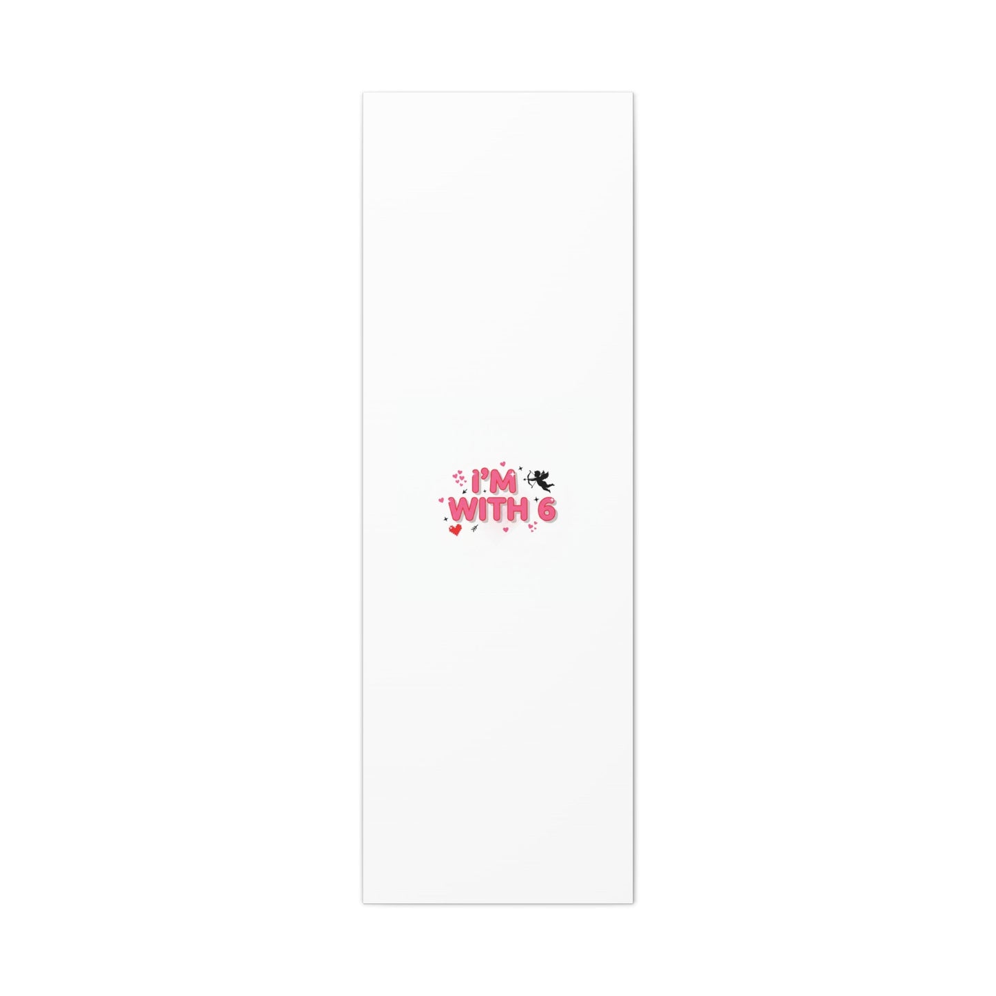 Valentine's 'I with 6 for 7' Meme Matte Canvas Art