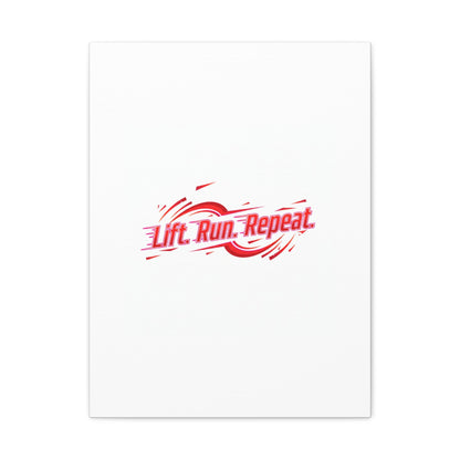 Lift Run Repeat Canvas | Fitness Wall Art, Gym Motivation