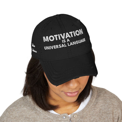 Motivation Is a Universal Language Embroidered Dad Hat