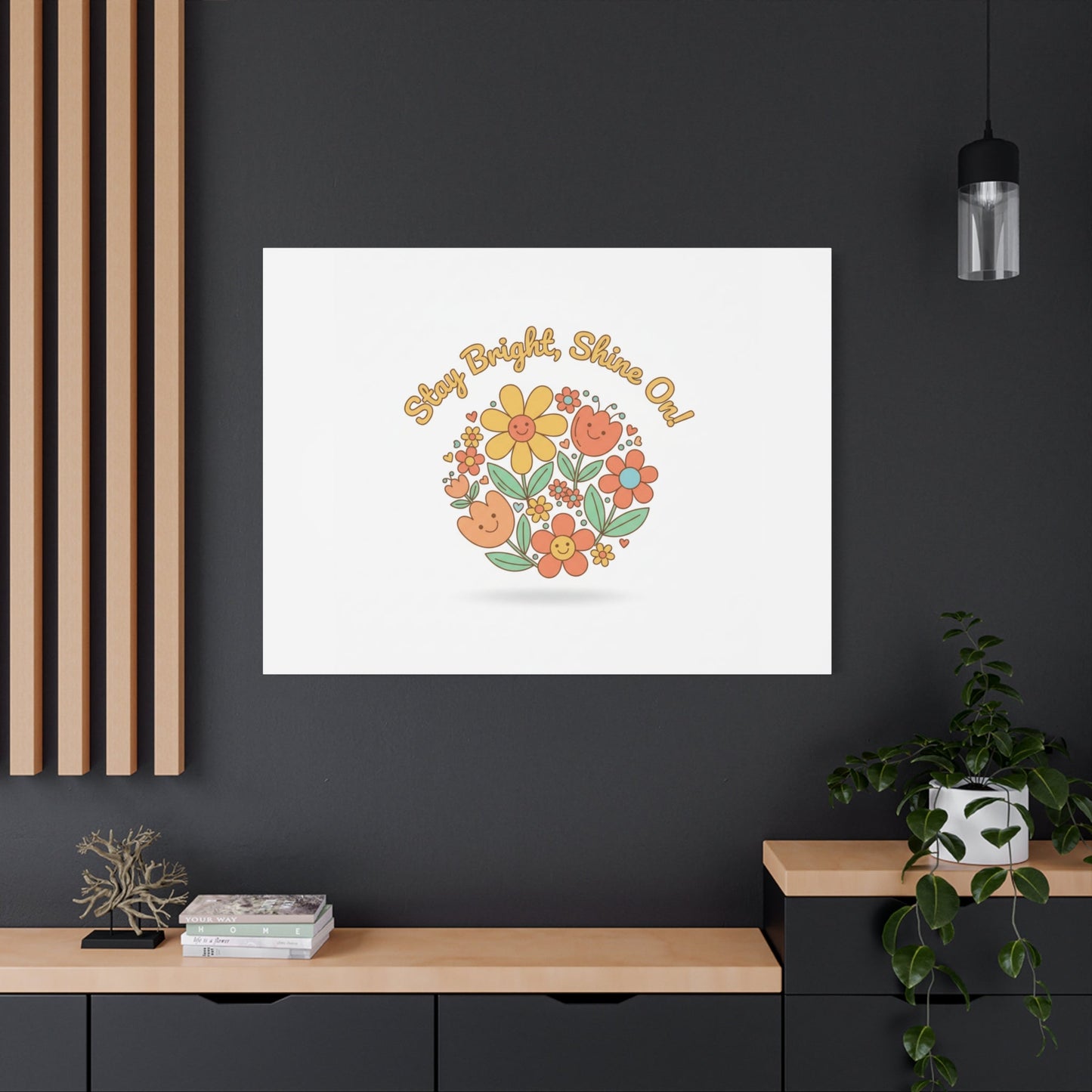 Stay Bright Shine On Canvas | Hopecore, Radical Optimism Wall Art
