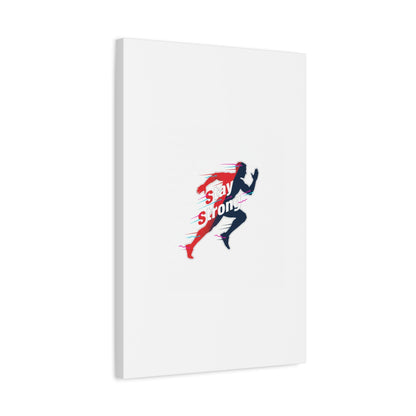 Stay Strong Runner Canvas | Fitness Motivation, Gym Wall Art