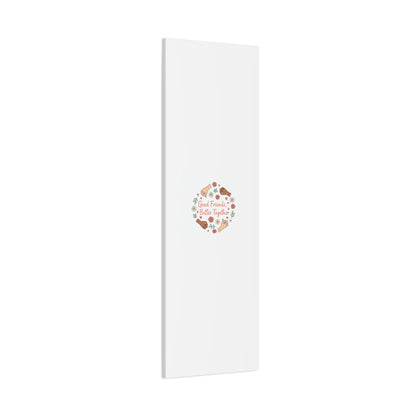 Good Friends Better Together Canvas | Friendship Valentine, Platonic Love