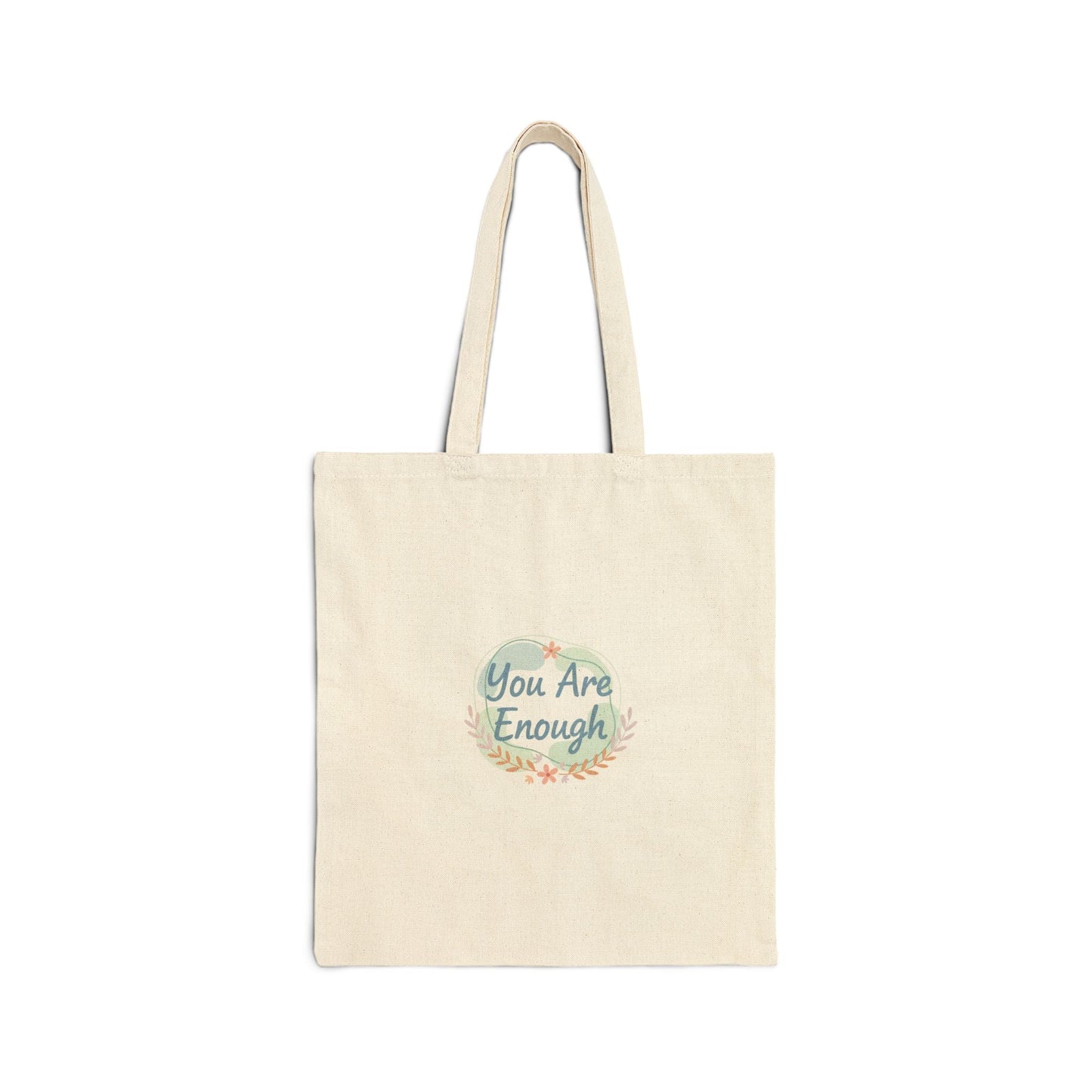 You Are Enough Tote, mental health check-in, supportive affirmation art