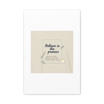 Believe in the Process Canvas | analogue note to self, handwritten reminder décor