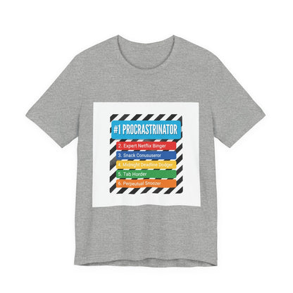 #1 Procrastinator Tee | Top-List Graphic, List Lover Shirt