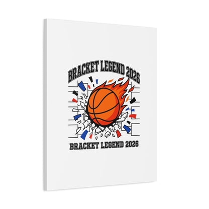 Bracket Legend 2026 Canvas | College Tournament Basketball, Bracket, Gameday