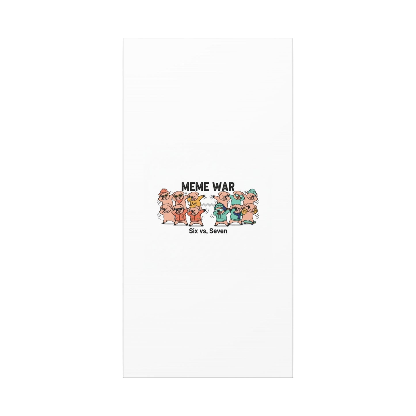 Meme War: Six vs. Seven Canvas Wall Art