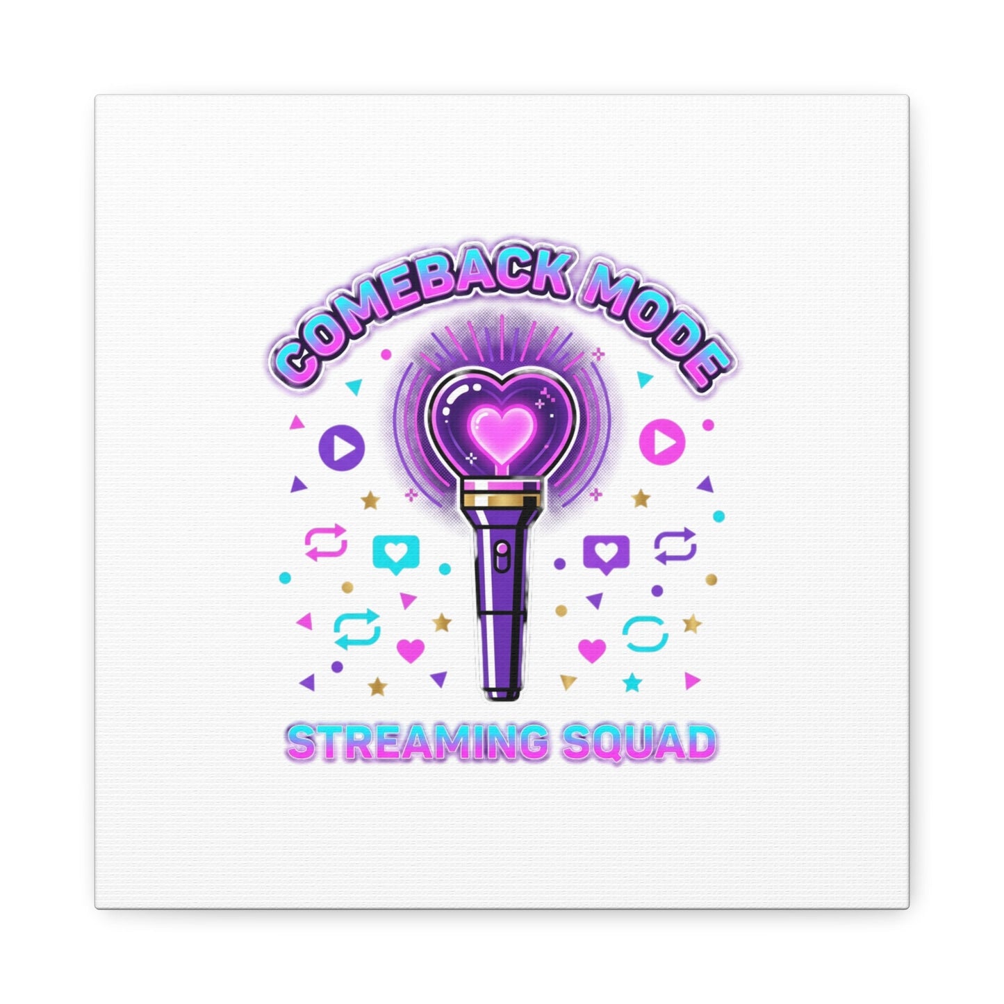 Comeback Mode Lightstick Canvas | K-pop Comeback, Streaming Squad
