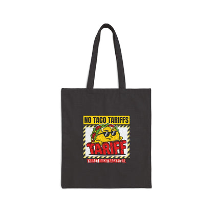 No Taco Tariffs Tote | political taco pun, protest typography