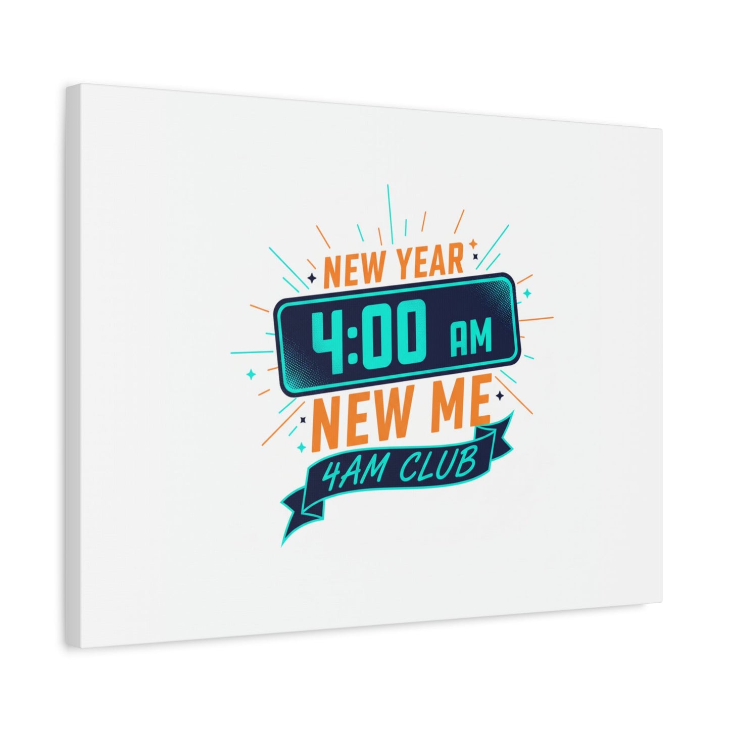 4AM Club New Year Graphic Canvas | Holiday Party Novelty, Festive New Year Decor