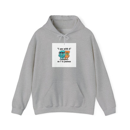 "I Am With 6" Funny Math Joke Hoodie | Meme Graphic Sweatshirt