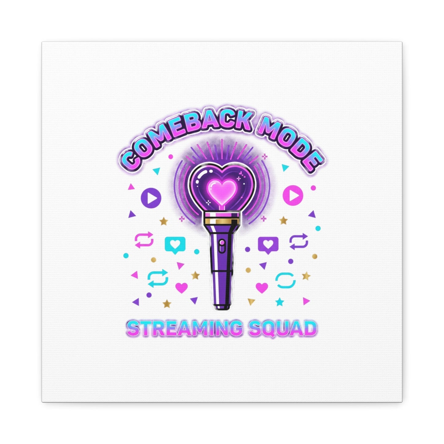 Comeback Mode Lightstick Canvas | K-pop Comeback, Streaming Squad