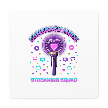 Comeback Mode Lightstick Canvas | K-pop Comeback, Streaming Squad