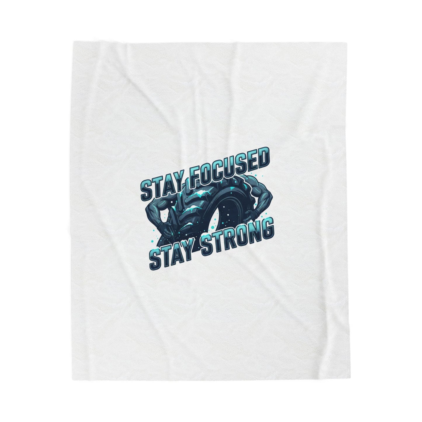 Stay Focused Stay Strong Velveteen Blanket | winter workout, gym motivation