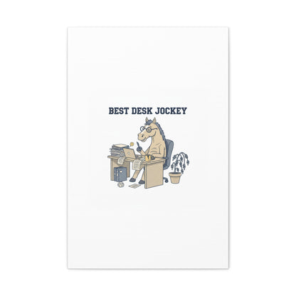 Best Desk Jockey Canvas, Workhorse Office Art | Corporate Burnout Parody