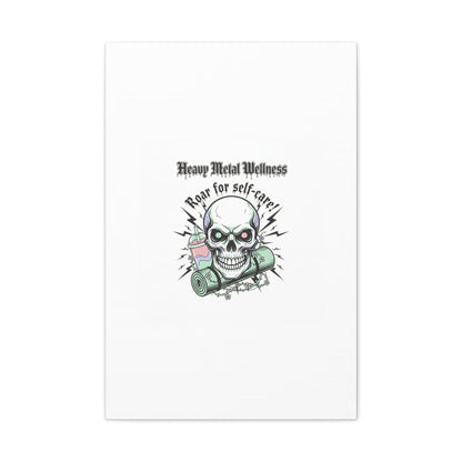 Roar for Self-Care Skull Canvas | heavy metal wellness, gothic wellness quote