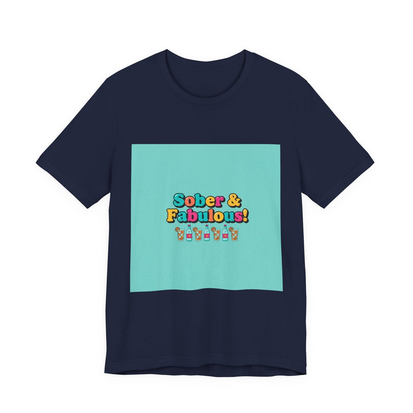 Sober & Fabulous! Tee | Dry January, Mocktail Trend