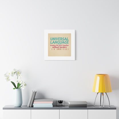 Universal Language Canvas | empowerment slogan, equality wall art