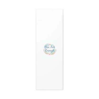 You Are Enough Canvas, Mental Health Art | Supportive Affirmation Wall Decor