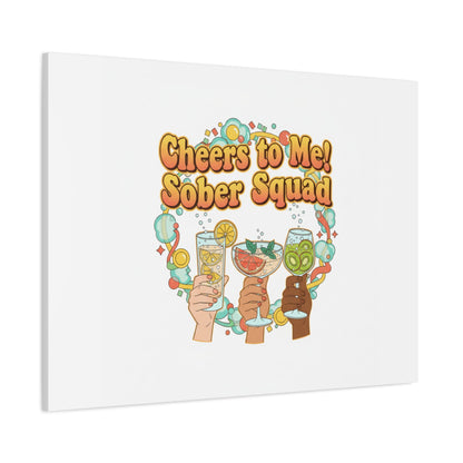 Cheers to Me Sober Squad Canvas | Dry January Mocktail Art