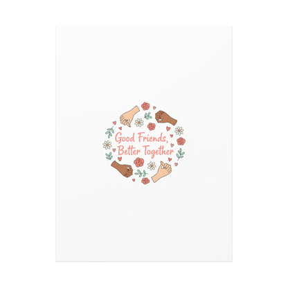 Good Friends Better Together Canvas | Friendship Valentine, Platonic Love