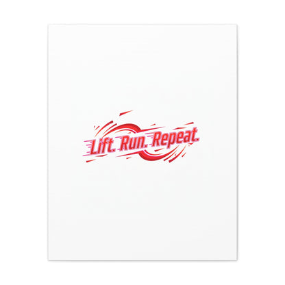 Lift Run Repeat Canvas | Fitness Wall Art, Gym Motivation