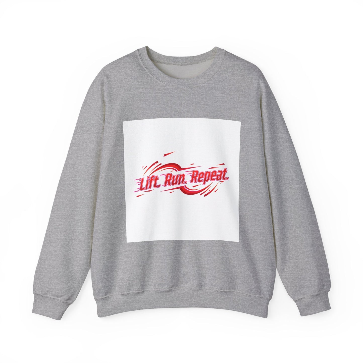 Lift. Run. Repeat. Sweatshirt | Fitness Shirt, Gym Motivation Activewear