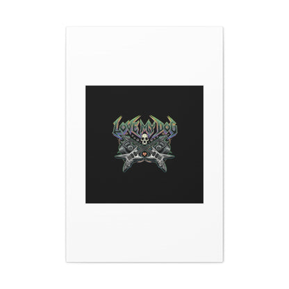 Love My Dog metal font Canvas | gothic wellness quote, edgy self-care merch