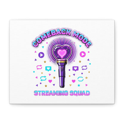Comeback Mode Lightstick Canvas | K-pop Comeback, Streaming Squad