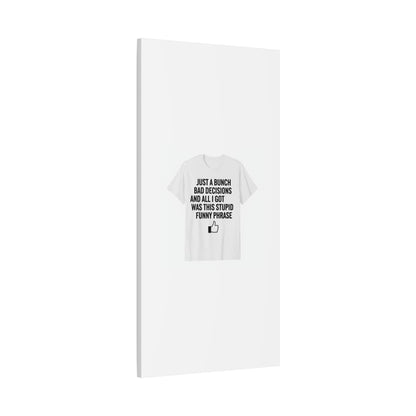 self-deprecating quote Canvas | sarcastic introvert wall art, anxiety humor