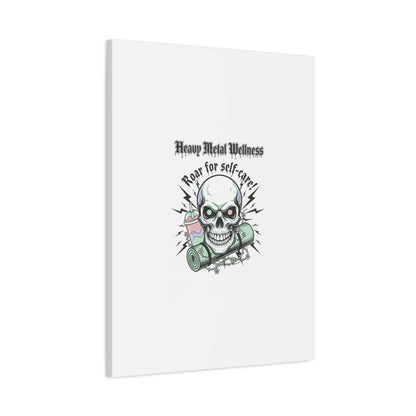 Roar for Self-Care Skull Canvas | heavy metal wellness, gothic wellness quote