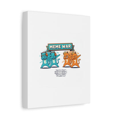 Meme War: Six vs. Seven Canvas Wall Art