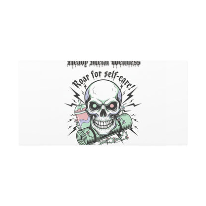 Roar for Self-Care Skull Canvas | heavy metal wellness, gothic wellness quote