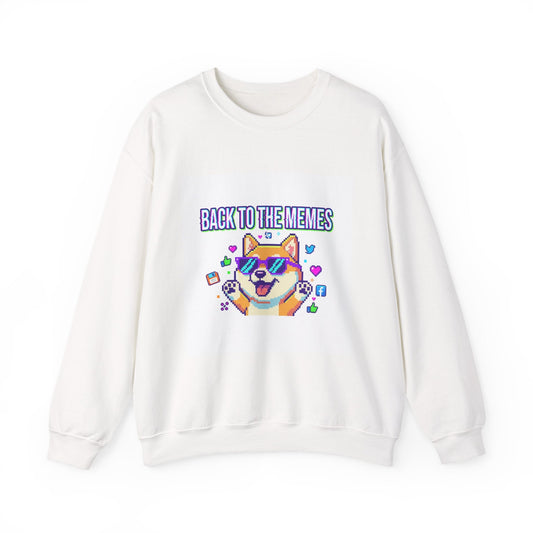Back to the Memes Sweatshirt | 2000s Internet, meme throwback, nostalgia humor